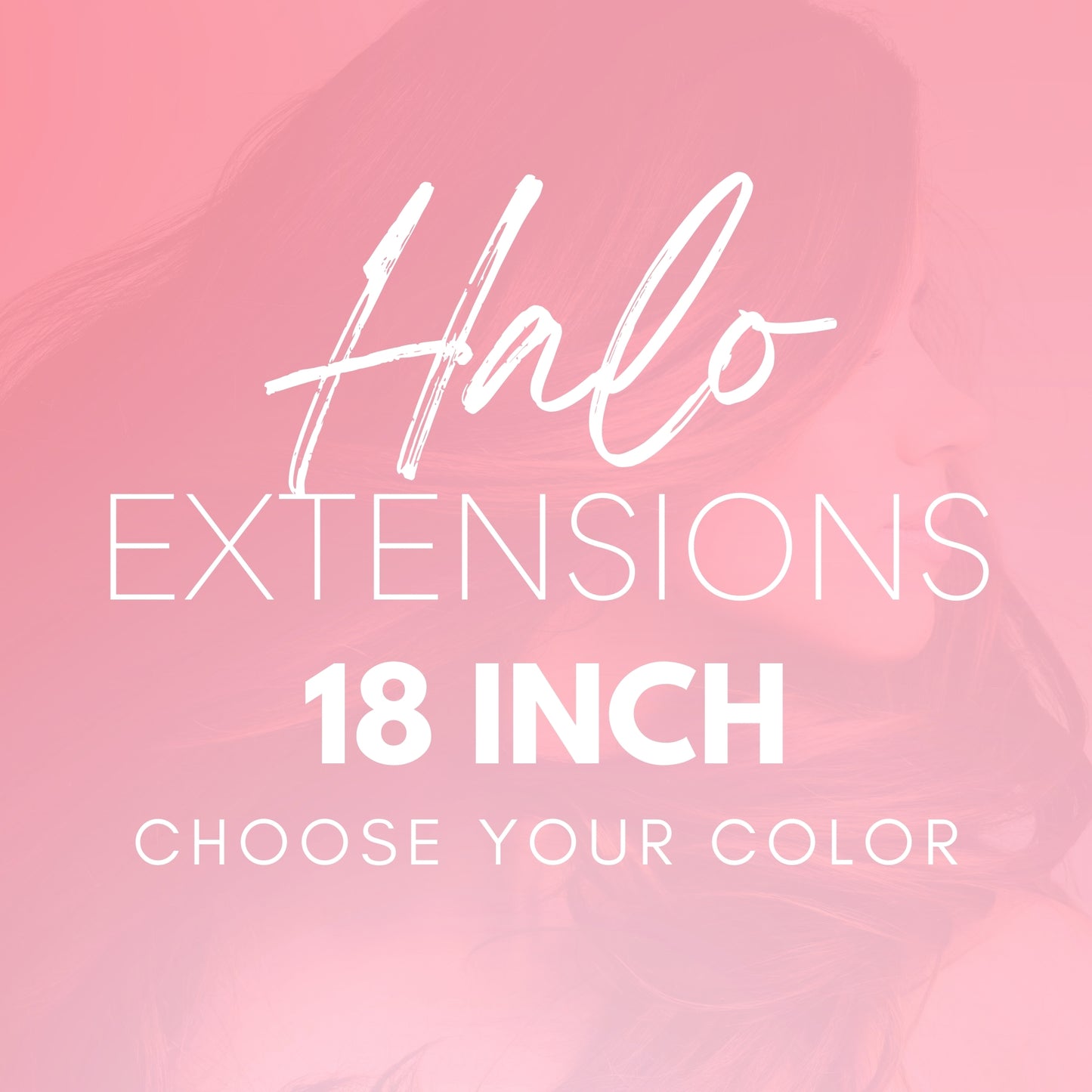 Halo Hair Extensions - 18 inch