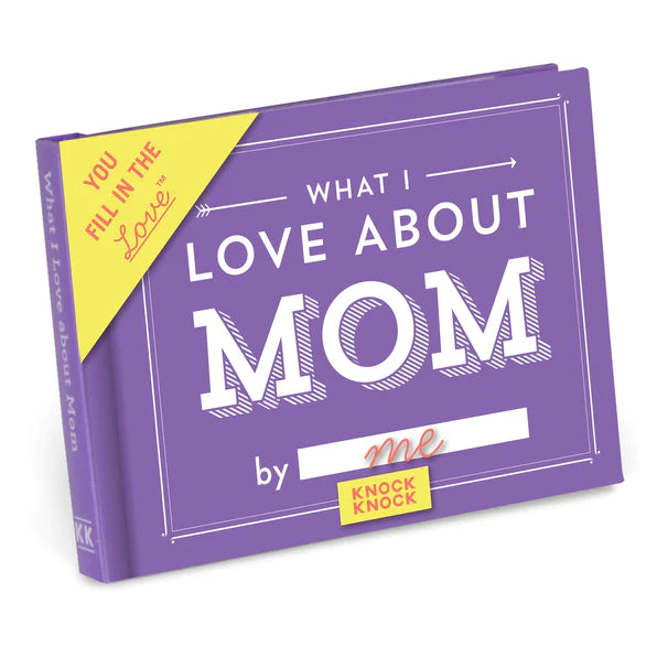 What I Love About Mom by ME Book